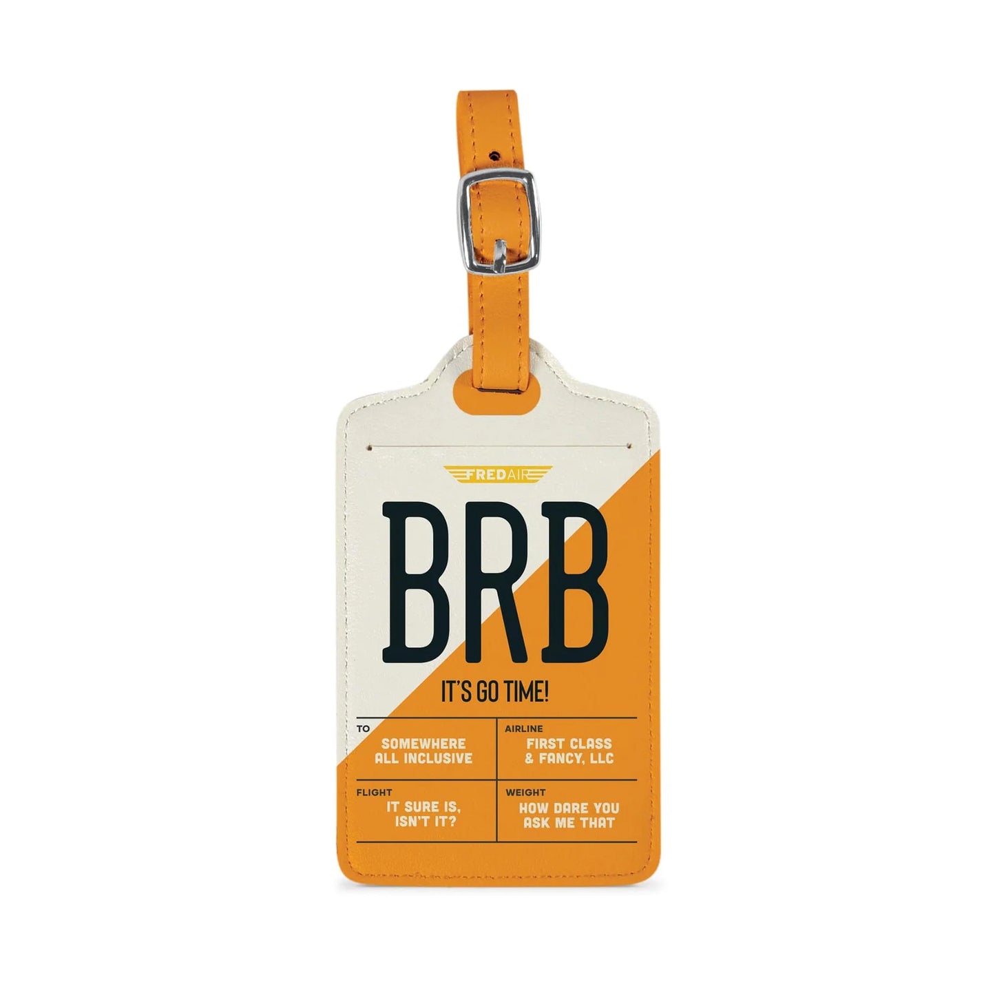 Wanderware Luggage Tag: BRB, Style #5288553